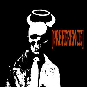 PREFERENCE