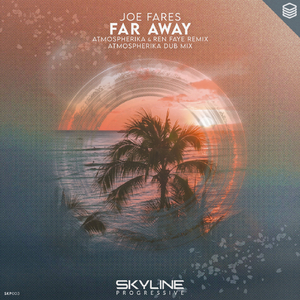 Far Away (Atmospherika Dub Mix)