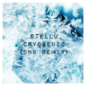 Cryogenic (Stellu Remix)