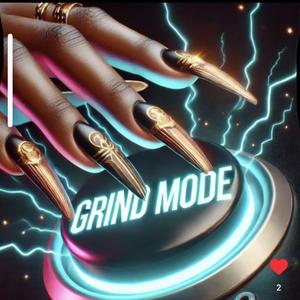 Grind Mode