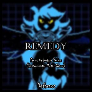 Remedy (From "Undertale Yellow")