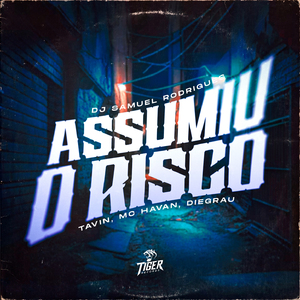 ASSUMIU O RISCO