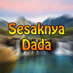 Sesaknya Dada
