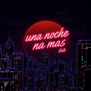 Una noche na más