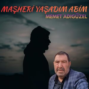 Mahşeri Yaşadım Abim