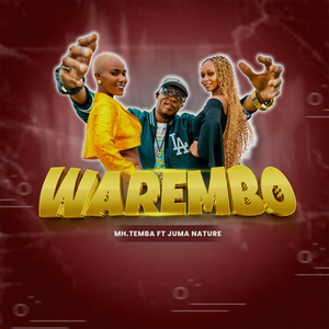 Warembo (feat. Juma Nature)