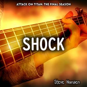 Shock (From "Attack on Titan Season 4: The Final Season")