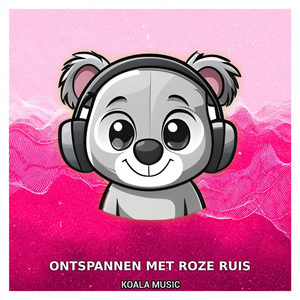 Stressvermindering en rust dankzij Roze Ruis, Pt.9