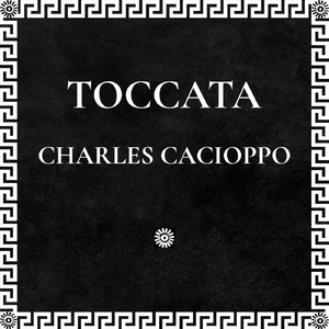 Toccata (feat. Steven Kirsty, Chris Aiello, Daniel Duke & Nic Cacioppo)