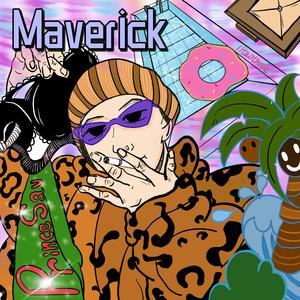 Maverick（prod. scorpio prodz & JBroonz）