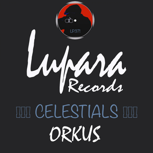 Celestials (Original Mix)