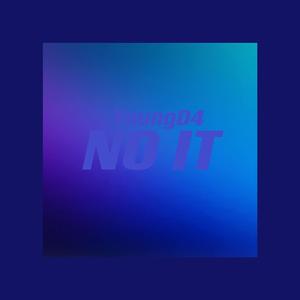 No it（Prod by Jammy Beatz）