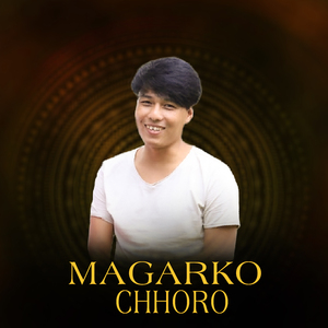 Magarko Chhoro