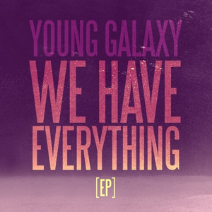 We Have Everything (Grimes Remix)