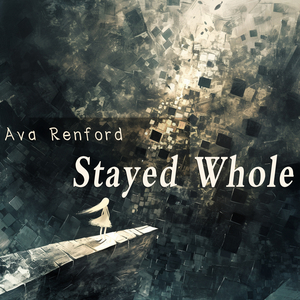 Stayed Whole