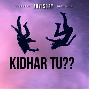 Kidhar Tu