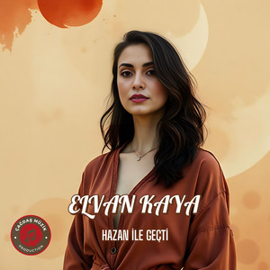 Hazan ile Geçti (Halk Türküsü)