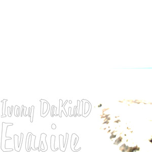 Evasive