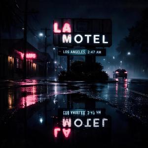 Los Angeles, 2-47 AM