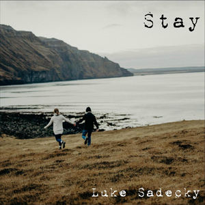 Stay