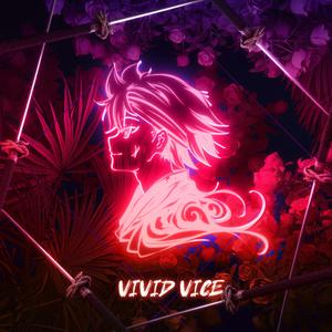 VIVID VICE (from "Jujutsu Kaisen")