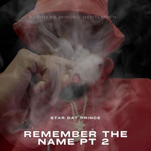 Remember The Name (Pt. 2)