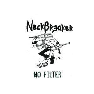 New Neckbreaker Song / Not Anymore