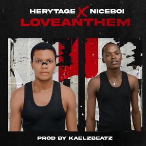 Love anthem (feat. Niceboi APD)