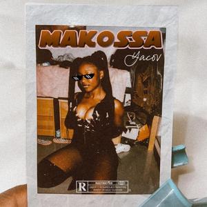 MAKOSSA