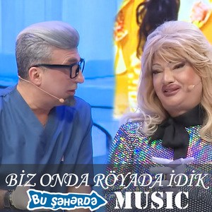 Biz Onda Röyada İdik