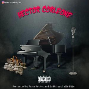Hector Coreleone (Prod. GROSS GOD)