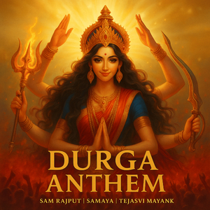 Durga (Navratri Anthem)