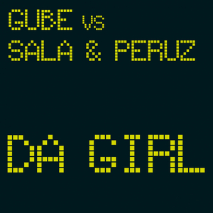 Da Girl (Maurizio Gubellini & Matteo Sala Instrumental)