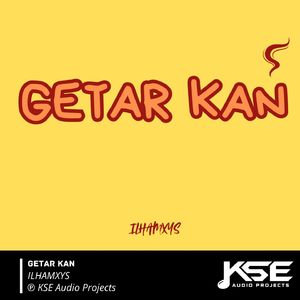 GETAR KAN