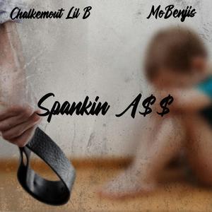 Spankin A$$ (feat. MoBenjis)