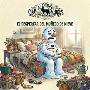 El Despertar del Muñeco de Nieve