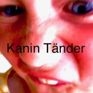 Kanin Tänder