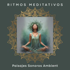 Ritmos Meditativos