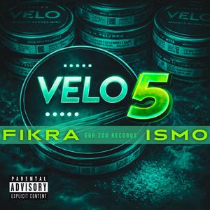 VELO 5 (feat. Ismo)