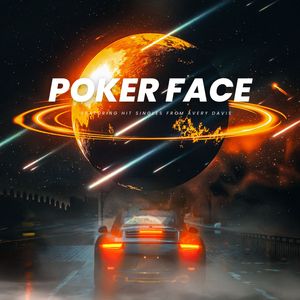 Poker Face Mashup