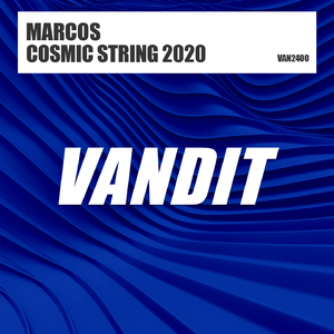 Cosmic String (Marc Van Linden Mix)