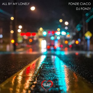 All By My Lonely (Dj Ciako Radio Edit)