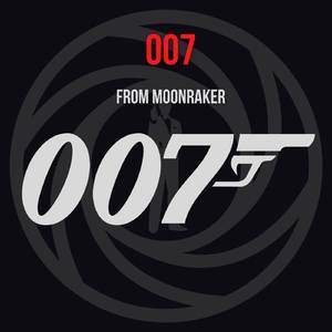 007 (from "MOONRAKER")