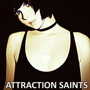 Attraction Saints