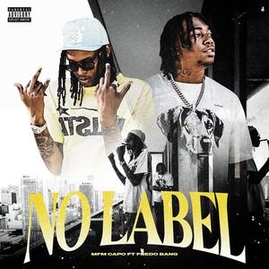 No Label (feat. Fredo Bang)
