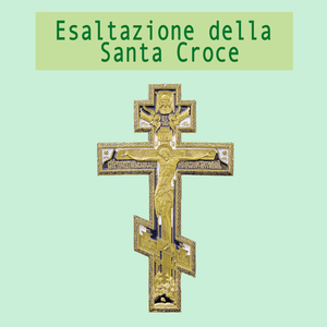 Esaltazione della Santa Croce