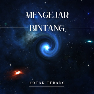 Mengejar Bintang