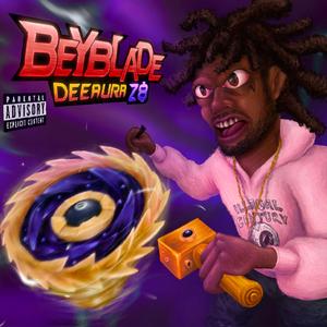 Beyblade (feat. Dee Aura)