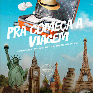 Pra Começa a Viagem