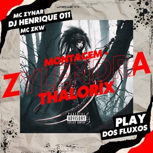 Montagem - Zylendra Thalorix